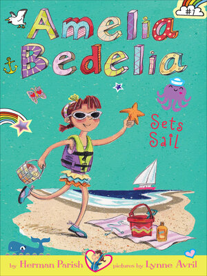 cover image of Amelia Bedelia Sets Sail
